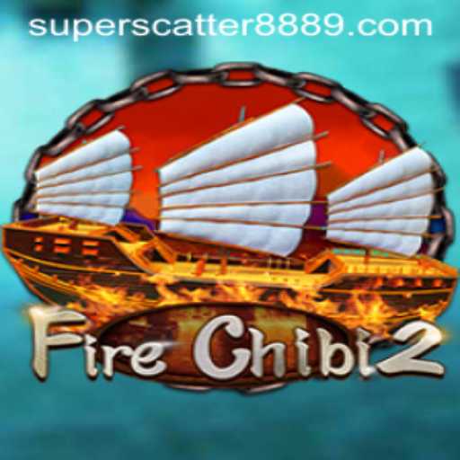 FireChibi2: A Magical Gaming Experience with Superscatter888